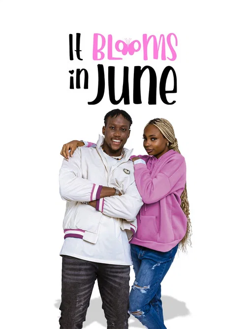 It Blooms in June постер