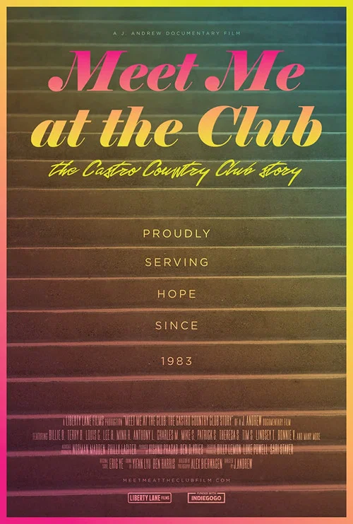 Meet Me at the Club: The Castro Country Club Story постер