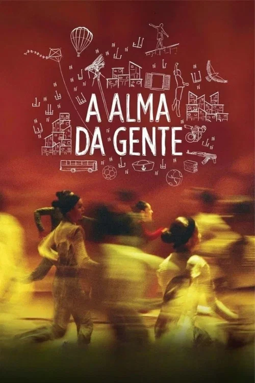 A Alma da Gente постер