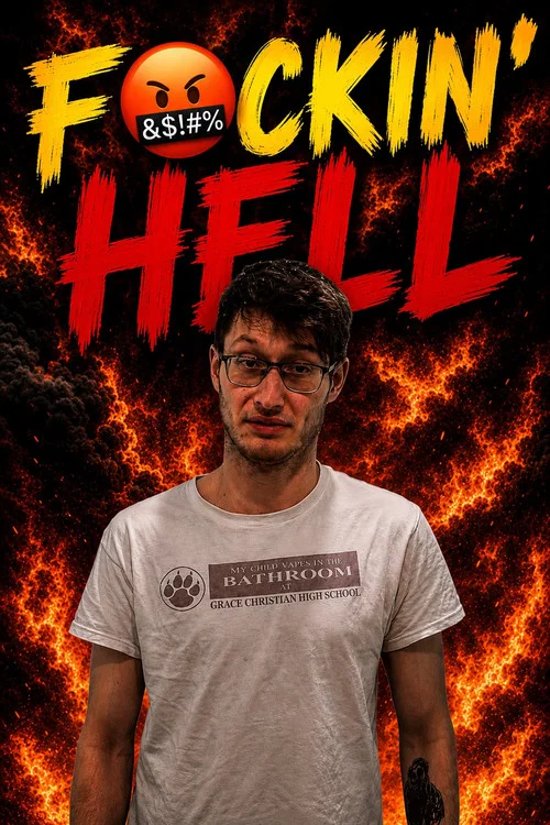 F🤬CKIN’ HELL постер