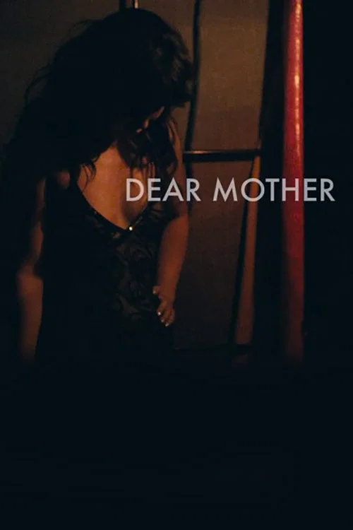 Dear Mother постер
