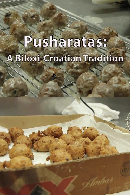 Pusharatas: A Biloxi-Croatian Tradition постер