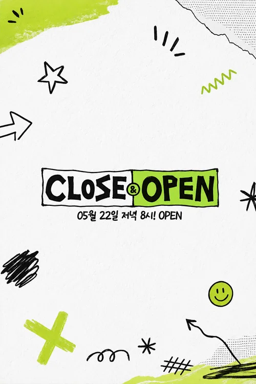 CLOSE&OPEN постер