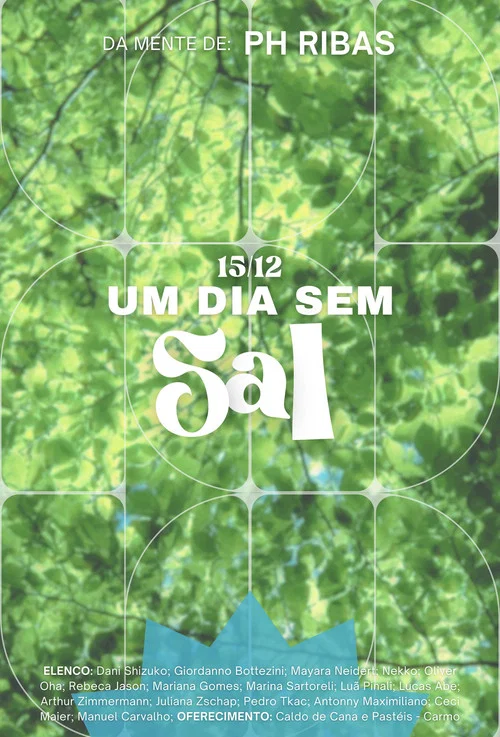 Um Dia Sem Sal постер