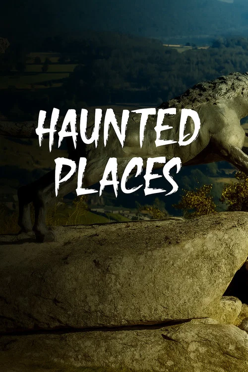 Haunted Places постер