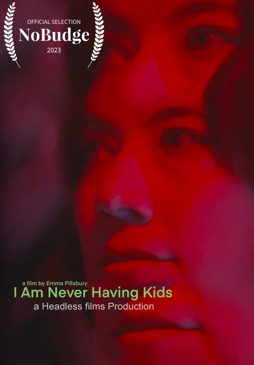 I Am Never Having Kids постер