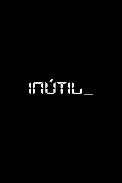 Inútil постер