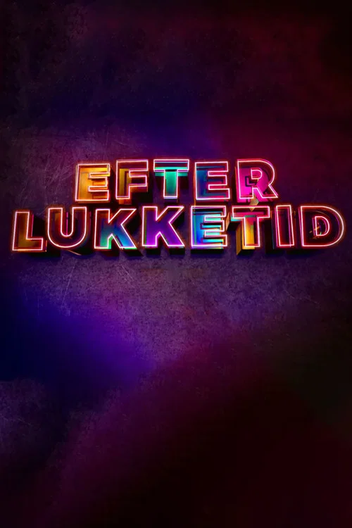 Efter lukketid постер