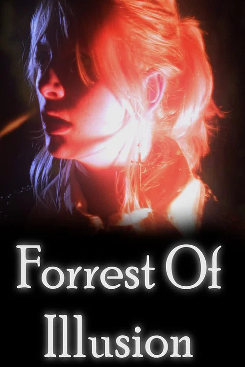 Forrest of Illusion постер