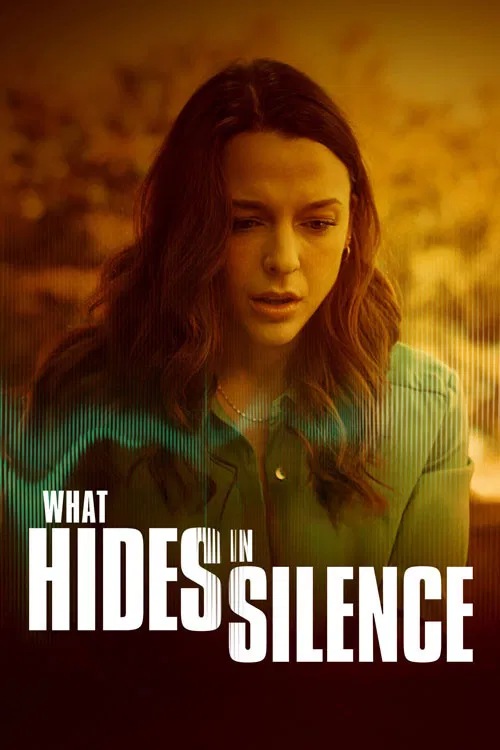 What Hides in Silence постер