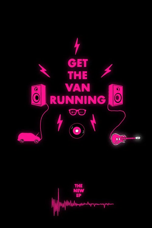 Get The Van Running постер