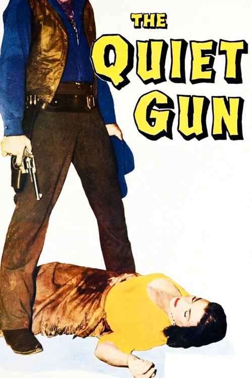 The Quiet Gun постер