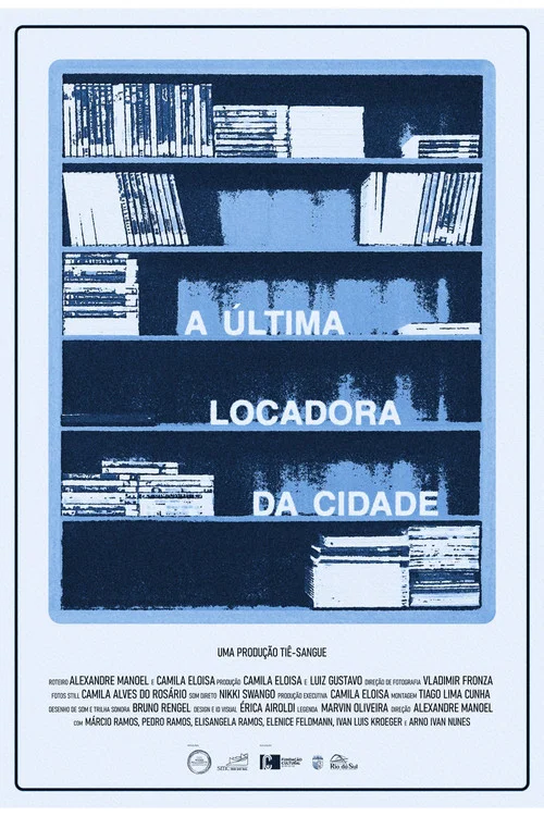 A Última Locadora da Cidade постер