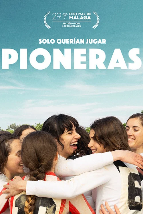 Pioneras: solo querían jugar постер