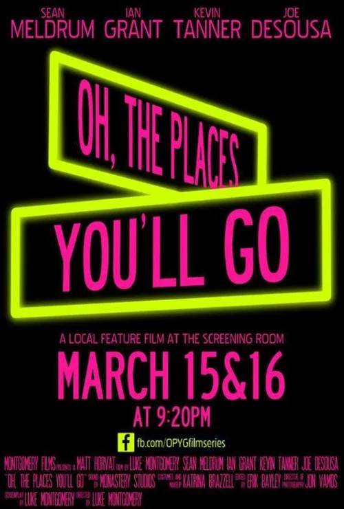 Oh, the Places You'll Go постер
