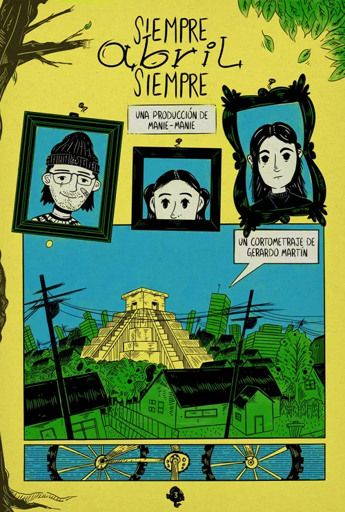 Siempre Abril, Siempre постер