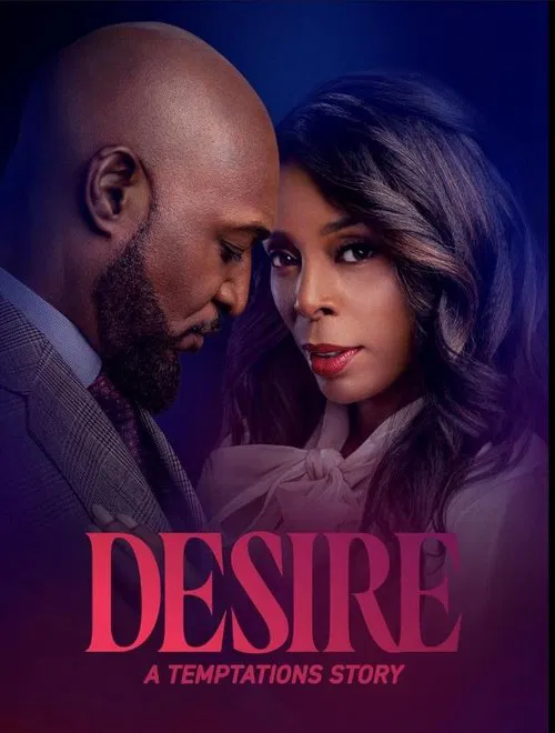 Desire: A Temptations Story постер