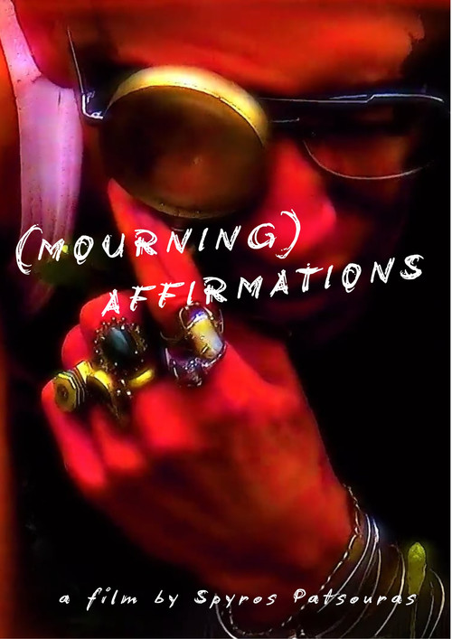 (MOURNING) AFFIRMATIONS постер