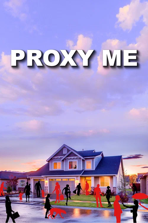 Proxy Me постер