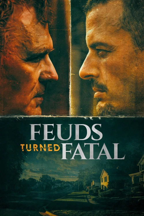 Feuds Turned Fatal постер