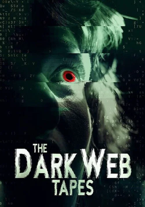 The Dark Web Tapes постер