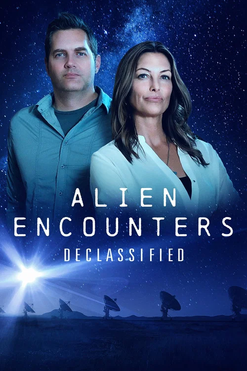 Alien Encounters Declassified постер