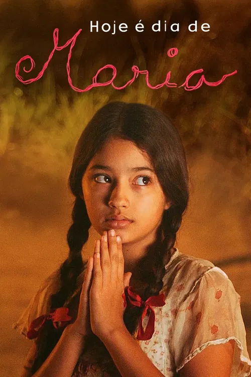 Hoje é Dia de Maria постер