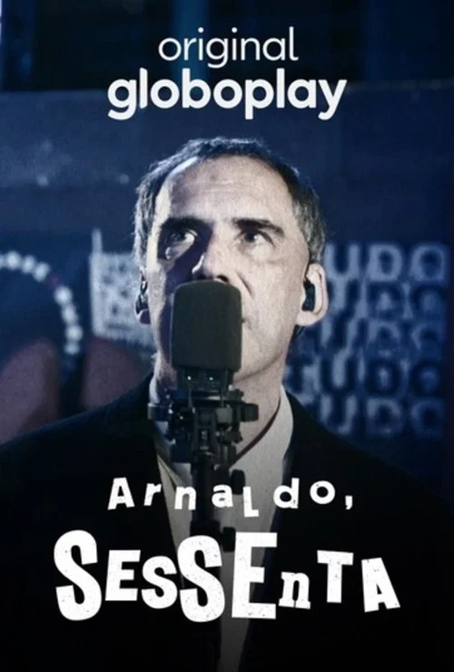 Arnaldo, Sessenta постер