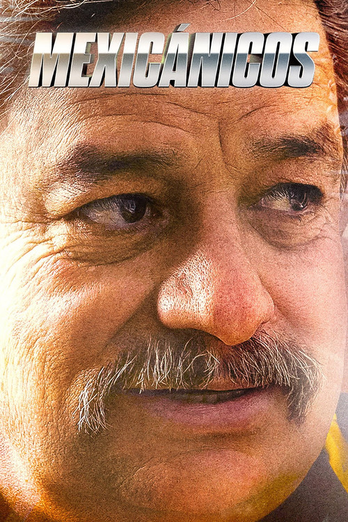 Mexicánicos постер