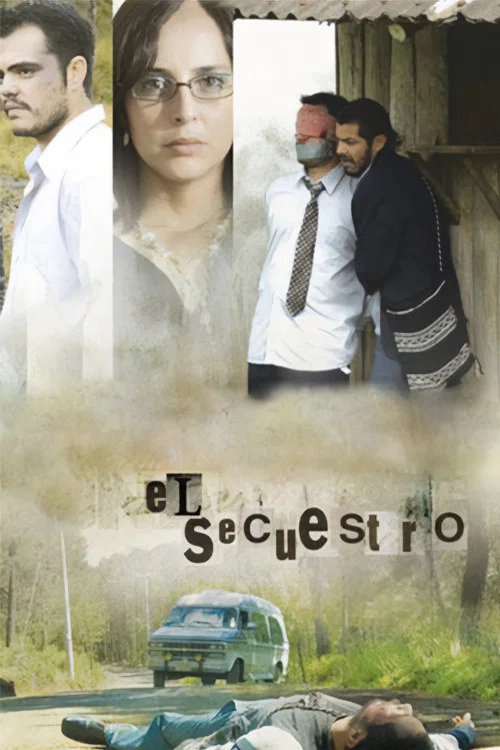 El Secuestro постер