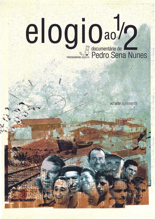 Elogio ao ½ постер