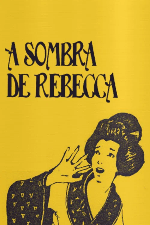A Sombra de Rebecca постер