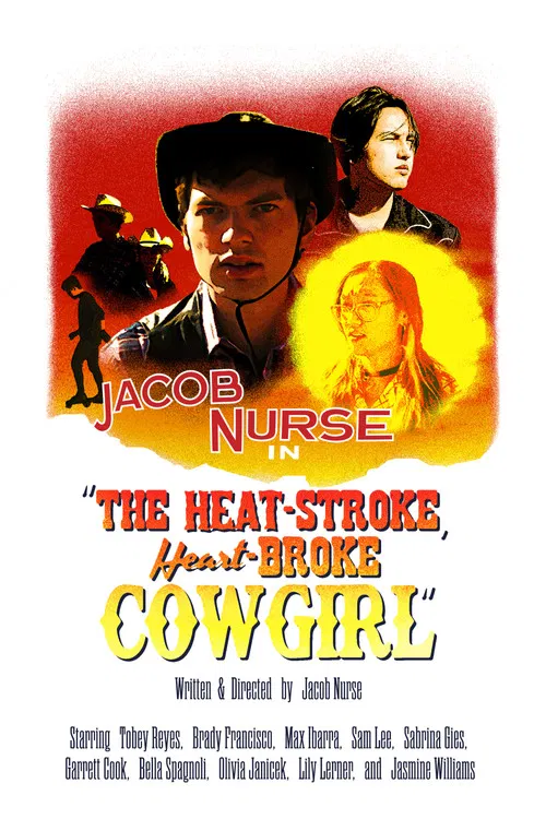 The Heat-Stroke, Heart-Broke Cowgirl постер