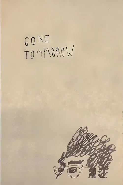 Gone Tomorrow постер