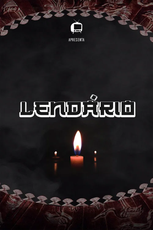 Lendário постер