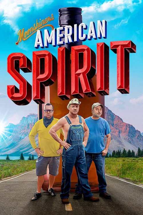 Moonshiners: American Spirit постер