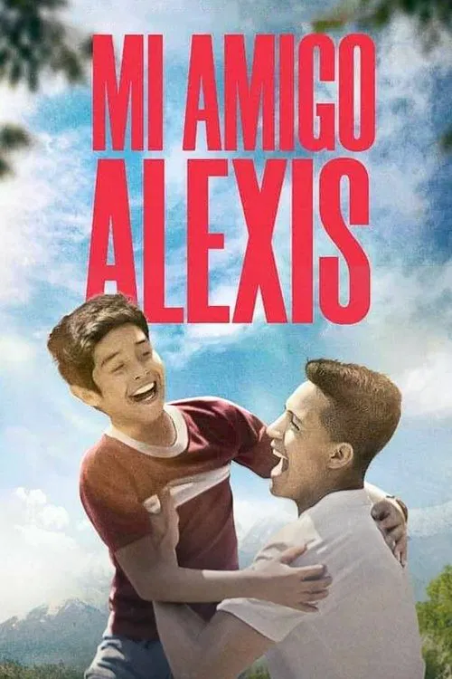 Мой друг Алексис постер