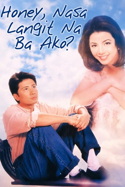Honey, Nasa Langit na ba Ako? постер
