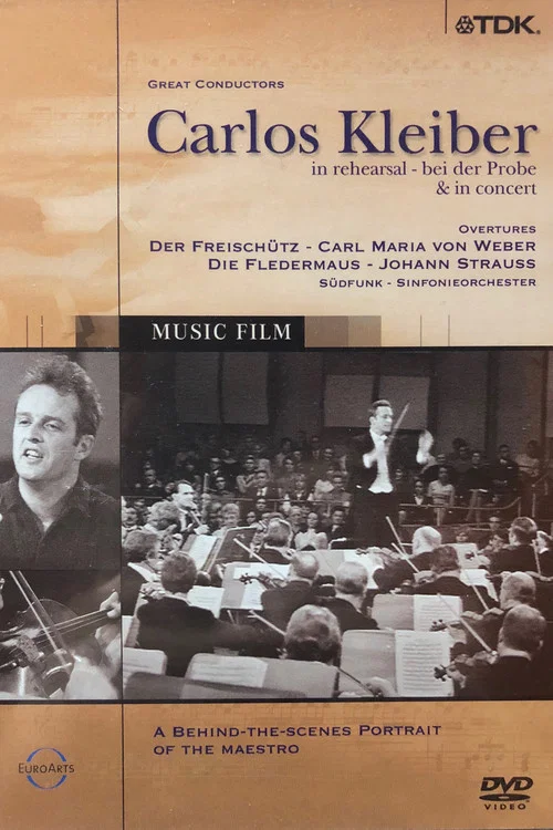 Carlos Kleiber - bei der Probe & in concert постер