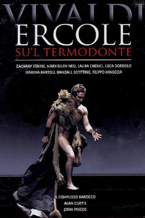 Antonio Vivaldi: Ercole Su'l Termodonte постер