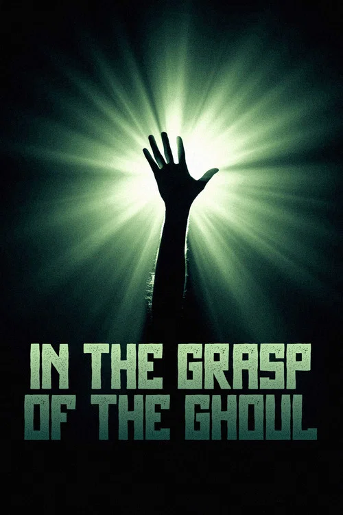 In the Grasp of the Ghoul постер