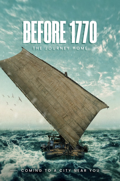 Before 1770: The Journey Home постер