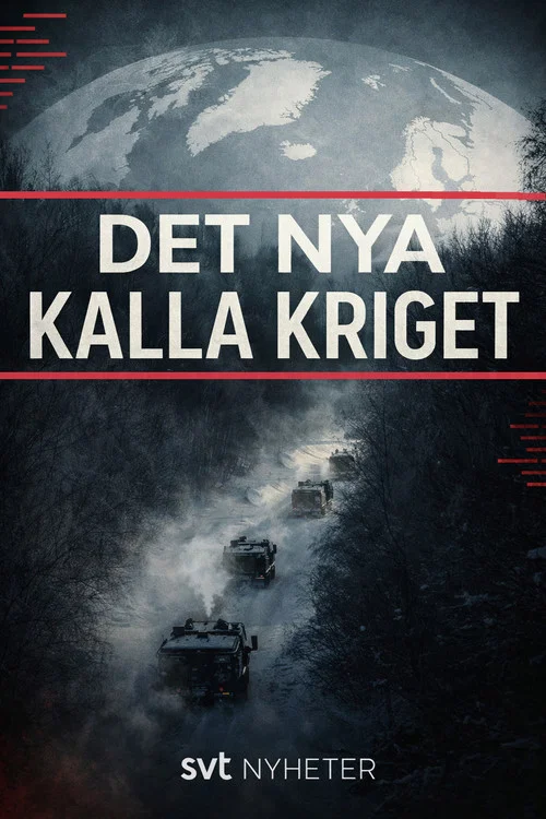 Det nya kalla kriget постер