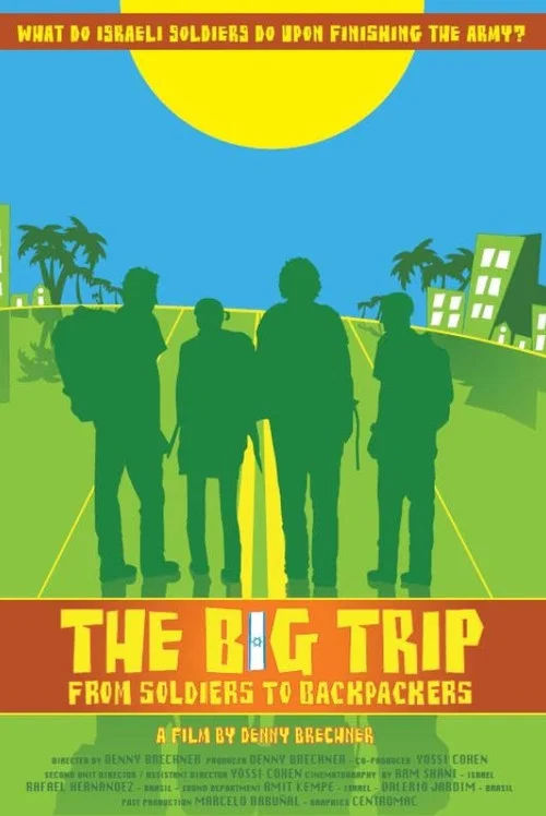 The Big Trip постер