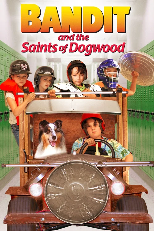 Bandit and the Saints of Dogwood постер