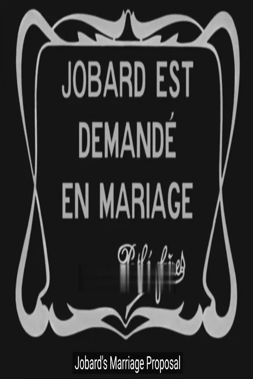 Jobard est demandé en mariage постер