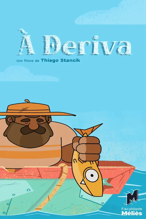 À Deriva постер