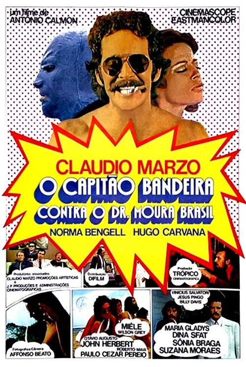 O Capitão Bandeira Contra o Dr. Moura Brasil постер