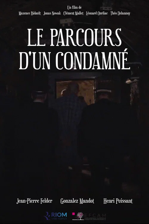 Le parcours d'un condamné постер