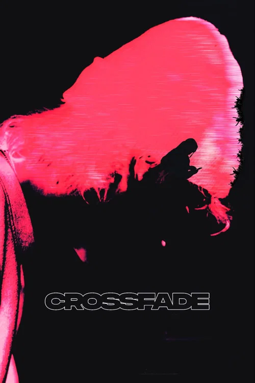 Crossfade постер